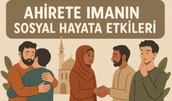 Ahirete İmanın sosyal hayata etkileri
